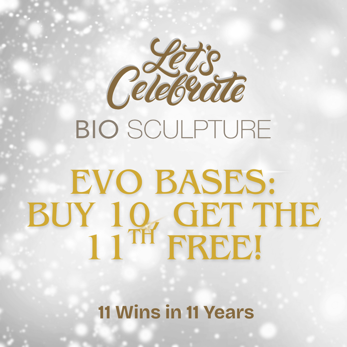 LET'S CELEBRATE! EVO BASES BUY 10, GET THE 11TH FREE!