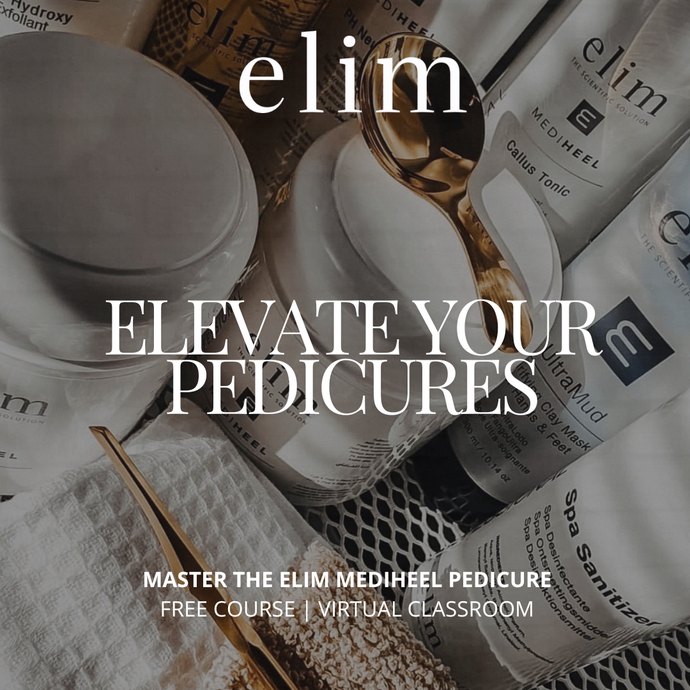 Elevate your Pedicures with ELIM